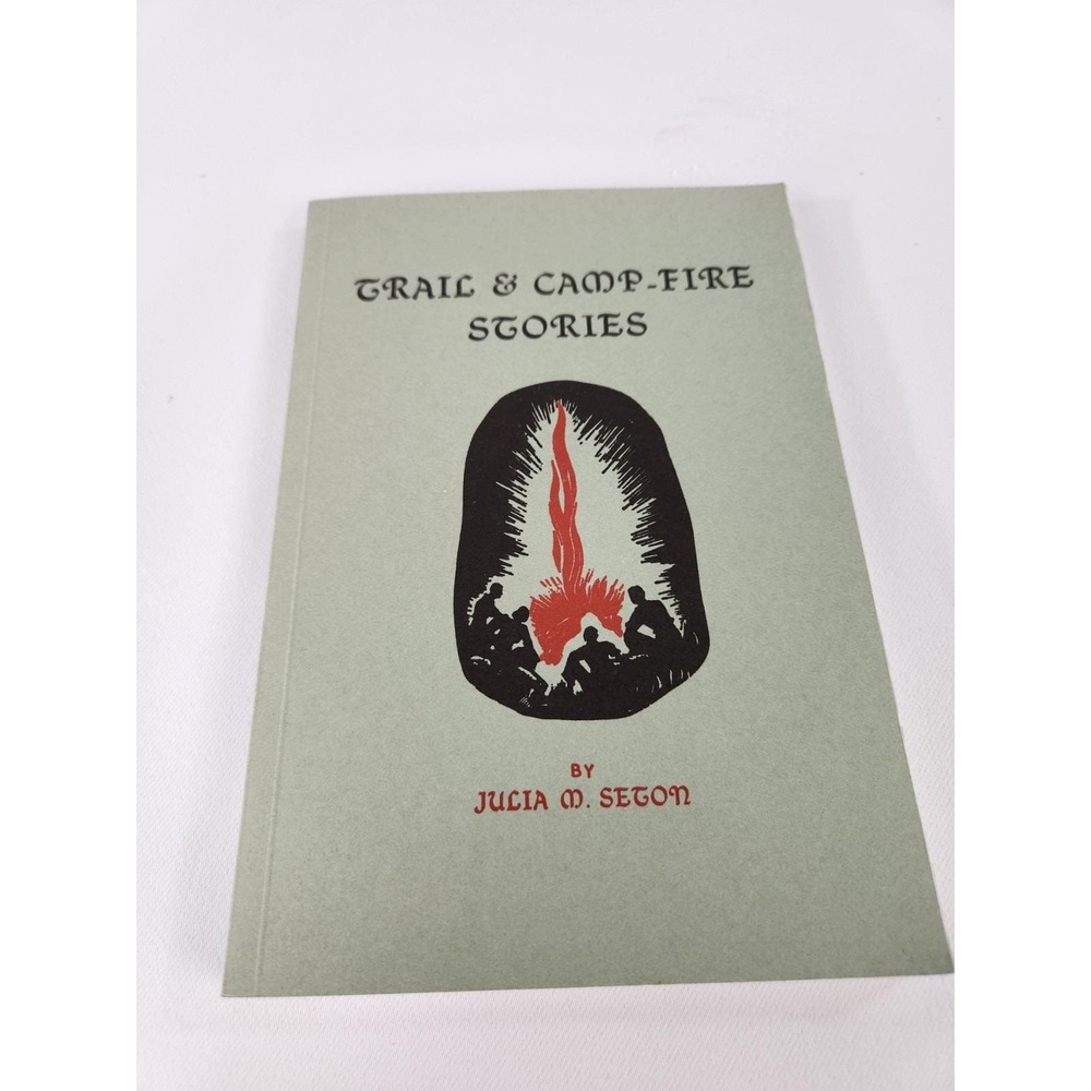 Vtg Trail & Camp Fire Stories Julia M Seton 1968 Paperback Book Camping Hiking